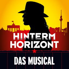 Hinterm Horizont - Tickets