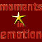 Moments In Emotion