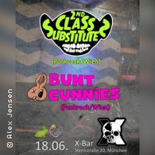 MUFTconcerts pr&auml;sentiert: 2nd CLASS SUBSTITUTES + BUNT CUNNIES