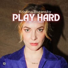 Kristina Bogansky: Play hard - &Uuml;berlebensmodus: Single/Mom
