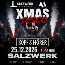 XMAS mit Kopf & H&ouml;rer - 
SalzwerkBernburg