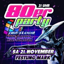 Die gro&szlig;e 80er Jahre Party