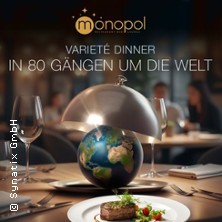 Variet&eacute;-Dinner - In 80 G&auml;ngen um die Welt | Monopol Hameln