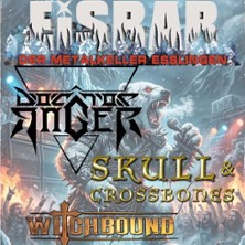Doctor Anger, Skull & Crossbones + Witchbound - Heavy Metal Night im Eisb&auml;r Esslingen