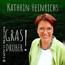 Kulturfr&uuml;hst&uuml;ck: Lesung im Gr&uuml;nen - Kathrin Heinrichs - Gras dr&uuml;ber!