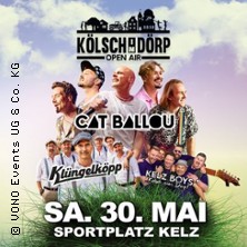 K&ouml;lsch im D&ouml;rp Open-Air - mit Cat Ballou, Kl&uuml;ngelk&ouml;pp, Kelz Boys