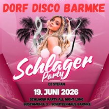 Dorf Disco Schlager Edition | Sch&uuml;tzenhaus Barmke