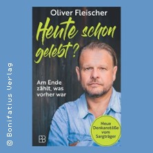 Heute schon gelebt? Mit Oliver Fleischer