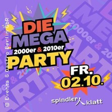 Die Mega 2000er & 2010er Party | Spindler & Klatt