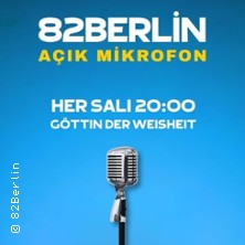 82Berlin: Acik Mikrofon | T&uuml;rkisch Open-Mic