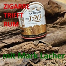 Zigarre trifft Rum mit Mark Lacher von Arnold Andr&eacute;