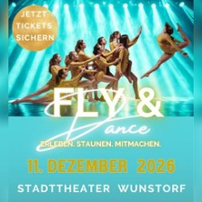 Fly & Dance -  Die Vereinsshow