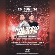 Kalinka Beats - Open Air | Madhouse Eventarena