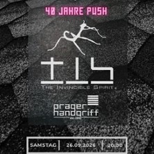 The Invincible Spirit & Prager Handgriff - 40 Jahre Push