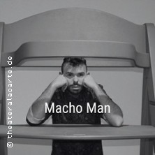 Kultkom&ouml;die Macho Man - Theater a la Carte | Landhaus Schupke