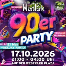 Die Gro&szlig;e WestPark 90er Party | Westpark Plaza