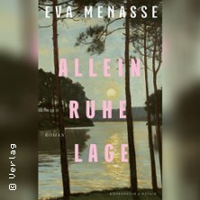 Eva Menasse - Alleinruhelage
