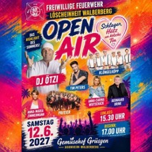 Open Air - Schlager, H&auml;tz un k&ouml;lsche T&ouml;n - DJ&Ouml;tzi, Kl&uuml;ngelk&ouml;pp, Anna-Maria Zimmermann, uvm
