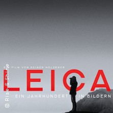 LEICA &ndash; Ein Jahrhundert in Bildern