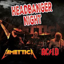 Lamettica & AC/ID -  Headbanger Night