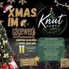 Xmas im S&auml;gewerk - Knut Party