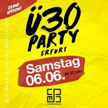 &Uuml;30 Party Erfurt &ndash; Grand Opening