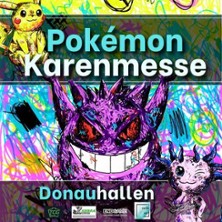 Pok&eacute;mon Kartenmesse - Donauhallen | Tracacon