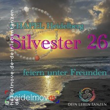 Silvester 2026 - feiern unter Freunden - in der CHAPEL Heidelberg