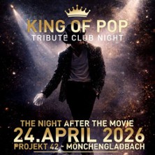 King of Pop - Tribute Club Night | The Michael Jackson Club Experience