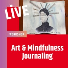Art & Mindfulness Journaling | Gestalte dein Kreativ-Tagebuch