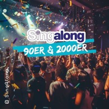 SingAlong - Das gro&szlig;e Mitsing-Event - Hits der 90er und fr&uuml;hen 2000er