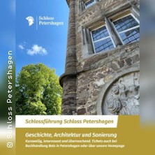 Schlossf&uuml;hrung Schloss Petershagen - Geschichte, Architektur und Sanierung
