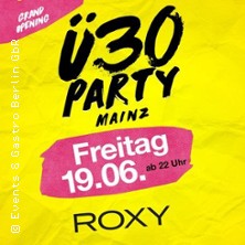 &Uuml;30 Party Mainz &ndash; Grand Opening