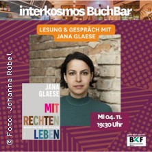 interkosmos BuchBar mit Jana Glaese - Mit Rechten leben-Widerstand und n&auml;he im Al