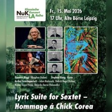 Lyric Suite for Sextet - Hommage &aacute; Chick Corea