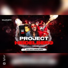 Project Heidelberg - Die Hausparty!
