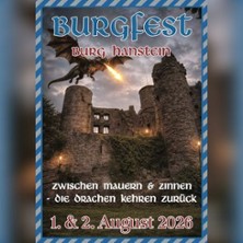 Burgfest Burg Hanstein - zwischen Mauern&Zinnen die R&uuml;ckkehr der Drachen