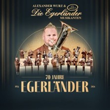 Alexander Wurz und die Egerl&auml;nder - 70 Jahre Jubil&auml;umstournee