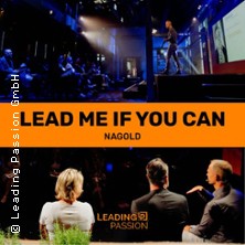 Lead me if you can - Nagold | Ein Abend. Menschen, die f&uuml;hren. KI mittendrin.
