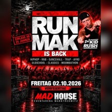 RUN MAK IS BACK | Madhouse Eventarena