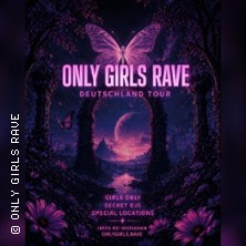 Die Only Girls Rave-Tour