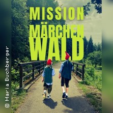 Mission M&auml;rchenwald
