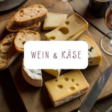 Wein und K&auml;se