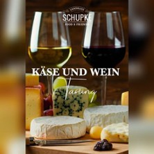 Wein und K&auml;se Tasting - Landhaus Schupke