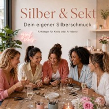 Silber & Sekt &ndash; JGA-Schmuckworkshop | Euer Freundschaftsarmband f&uuml;r den gro&szlig;en Tag!