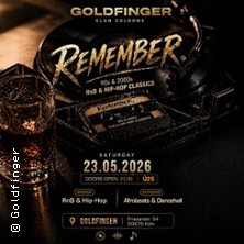 REMEMBER. &ndash; 90s & 2000s RnB classics | Goldfinger Club K&ouml;ln