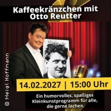 Kaffeekr&auml;nzchen mit Otto Reutter
