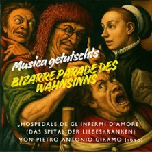 Musica Getutscht: Parade des Wahnsinns