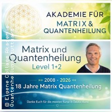 Quantenheilung M&uuml;nchen MatrixEnergetic -  Eneretik Seminar Kurs Ausbildung Stuttgart