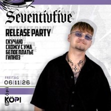 Seventivfive Release Party